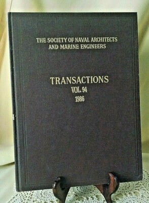 Transaction Society Naval Architects Marine Engineers Vol 94 1986 Ill 1987 Mack.