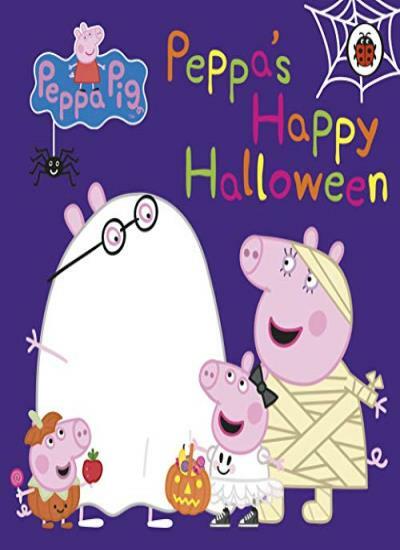 Peppa Pig: Peppa's Happy Halloween By Peppa Pig