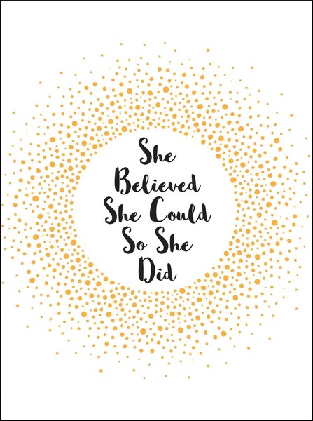 She Believed She Could So She Did | Inspirational Quotes For Women | Summersdale-image