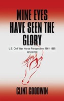 Clint Goodwin | Mine Eyes Have Seen The Glory | Buch | Englisch (2017)