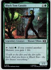 Black Tom Cassidy Foil 715 Commander Marvel Super Heroes Magic the Gathering