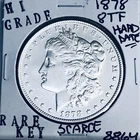 1878 8TF MORGAN SILVER DOLLAR HI GRADE GENUINE U.S. MINT RARE KEY COIN 8864