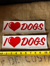 Lot OF 2 I LOVE DOGS 1 Size Fits All Funny Bumper Sticker New NOS 1985