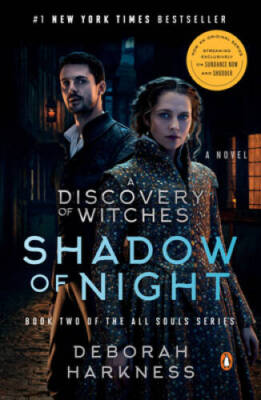 Shadow of Night (Movie Tie-In): A Novel (All Souls Series) - VERY GOOD