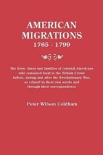 Peter Wilson Co American Migrations, 1765-179...