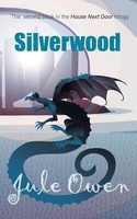 Owen Jule | Silverwood | Taschenbuch | Englisch (2015) | The House Next Door