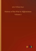 John William Kaye | History Of The War In Afghanistan | Taschenbuch | Englisch