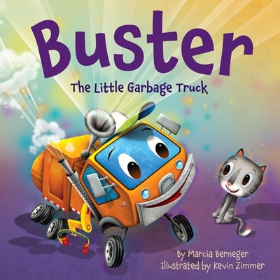 Buster the Little Garbage Truck - hardcover Berneger, Marcia|Zimmer, Kevin