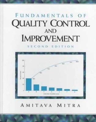 Fundamentals of Quality Control and - Textbook, by Mitra Amitava - Acceptable