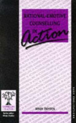 Rational-Emotive Counselling in Action (Counselling in Action series)