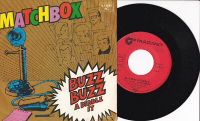 Matchbox -Buzz Buzz A Diddle It / Everybody Needs A Little Love- 7'' 45 Magnet