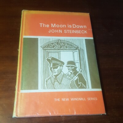 The Moon is Down - John Steinbeck New Windmill Series - HC 1967 Nazis In Norway