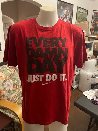 Nike Every Damn Day t-shirt XXL Mens 