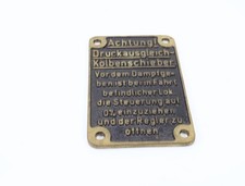 Eisenbahn Schild Lokschild Dampflokschild Bedienungsanweisung / Messingguss