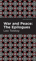 War And Peace | : The Epilogues | Leo Tolstoy | Buch | Mint Editions | Gebunden
