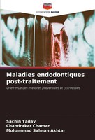 Sachin Yadav (U. A.) | Maladies Endodontiques Post-Traitement | Taschenbuch