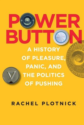 Rachel Plotnick | Power Button | Taschenbuch | Englisch (2024) | MIT Press