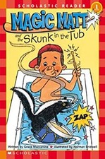 Magic Matt and the Skunk in the Tub Paperback Grace Maccarone