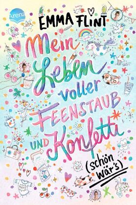 Mein Leben Voller Feenstaub Und Konfetti (schön Wär's) | Flint, Emma |