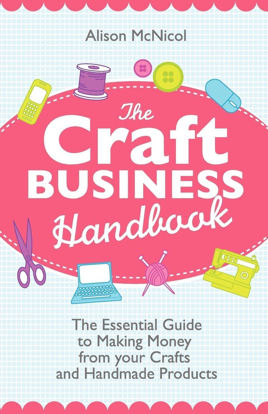 Thumbnail - The Craft Business Handbook Alison Mcnicol Taschenbuch Paperback