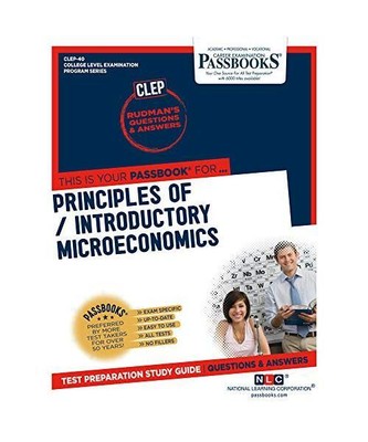 Introductory Microeconomics (Principles Of) (Clep-40): Passbooks Study Guide Vol