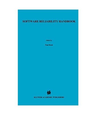 Software Reliability Handbook