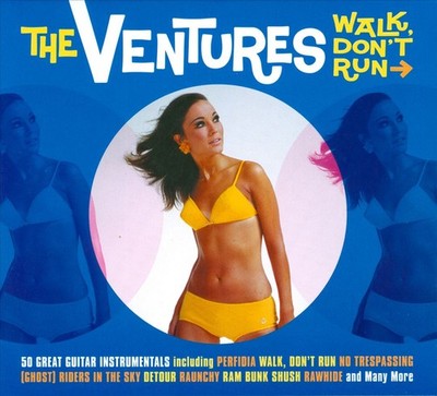 THE VENTURES - WALK DON'T RUN NEW CD