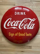 1950s Coca-Cola 24 Button Sign Of Good Taste
