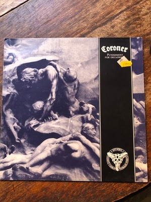 CORONER Punishment For Decadence LP 1988