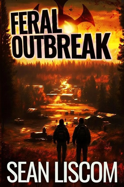 Sean Liscom | Feral Outbreak | Taschenbuch | Englisch (2023) | EAN 9781647380977-image