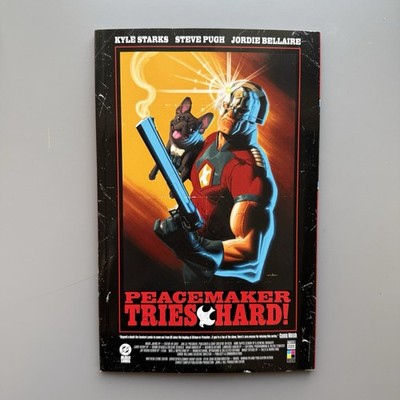Peacemaker Tries Hard TPB Paperback DC Kyle Starks Steve Pugh NEW 2026