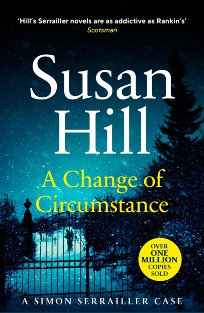 A Change of Circumstance by Susan Hill (Paperback Book)