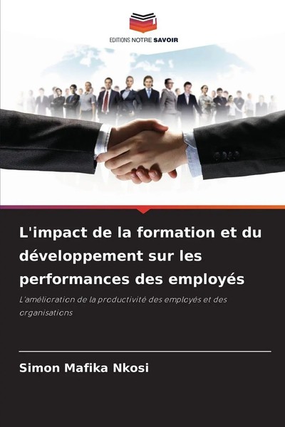 Simon Mafika Nkosi | L'impact De La Formation Et Du DéVeloppement Sur Les...-image