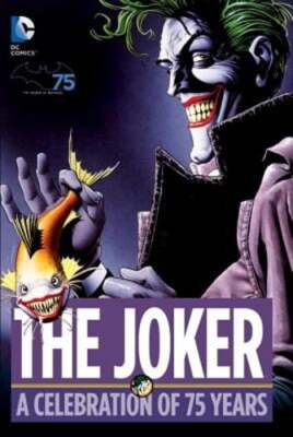 The Joker: A Celebration of 75 Years by Various: Used