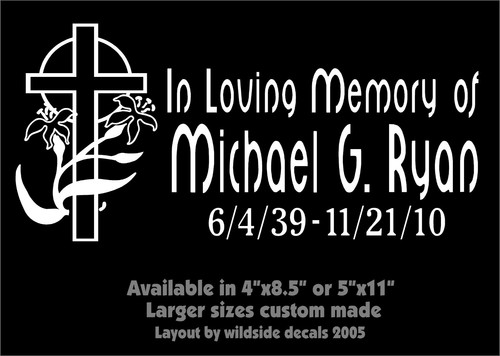 In Loving Memory Of Decal Cross Peace Lily Name Date Car Window Vinyl Sticker - Picture 2 of 8