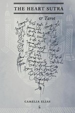 Camelia Elias The Heart Sutra and Tarot (Paperback) Pocket Books (UK IMPORT)