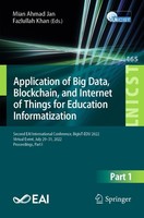 Application Of Big Data, Blockchain, And Internet Of Things For Education Inform