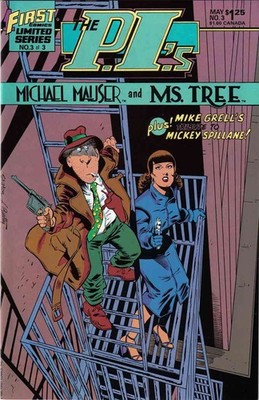 P.I.'s, The: Michael Mauser and Ms. Tree #3 FN; First | w/Bag+Board