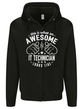 An Awesome IT Technician Looks Like Mens Zip Up Hoodie
