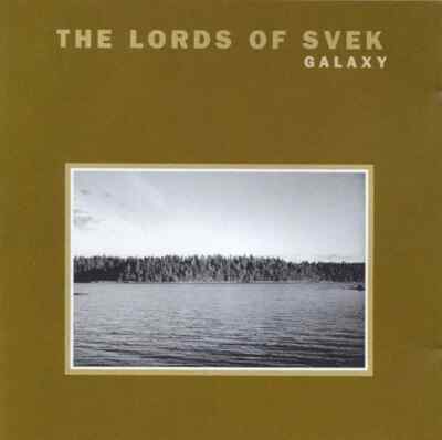 CD Sunday Brunch,Erot,The Persuader,Seba, u.a The Lords Of Svek - Galaxy SVEK