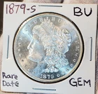 * 1879 S * BU MS++ BLAZING WHITE ULTRA HIGH GRADE GEM MORGAN SILVER DOLLAR #A23