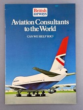 British Airways Aviation Consultants To The World Airline Brochure 1970s BA 747