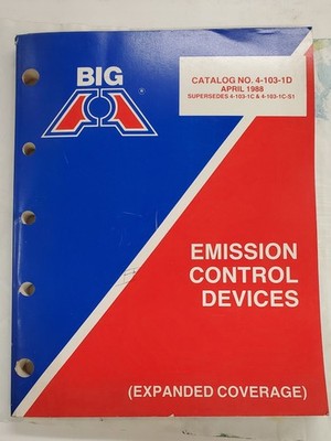 Big A Auto Parts Emission Control Devices Catalog April 1988
