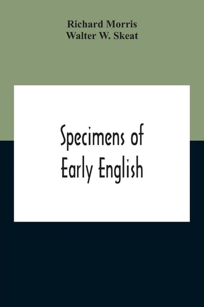 Richard Morris | Specimens Of Early English | Taschenbuch | Englisch (2020)-image