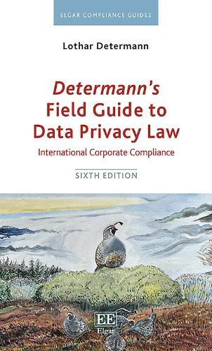 Determanns Field Guide to Data Privacy Law by Lothar Determann - 9781035336258