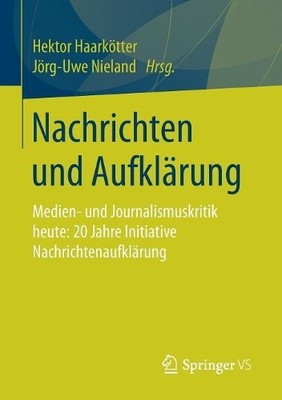 Nachrichten und Aufklrung by Hektor Haarktter, Jrg-Uwe Nie... - 9783658180980