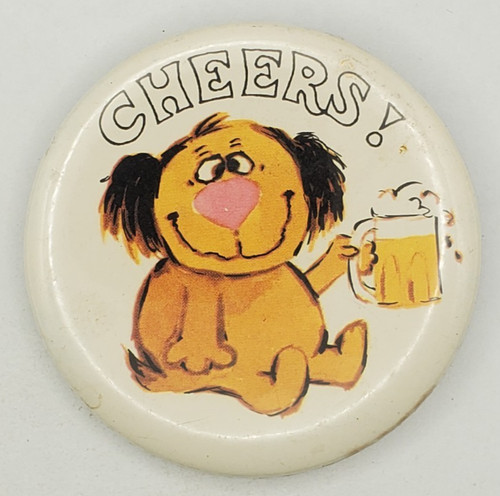 Earlier Undated Hallmark Cards Cheers Pinback Button Beer Drinking Dog