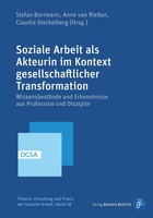 Soziale Arbeit Als Akteurin Im Kontext Gesellschaftlicher Transformation, S ...