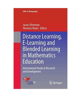 Distance Learning, E-Learning and Blended Learning in Mathematics Education: Int