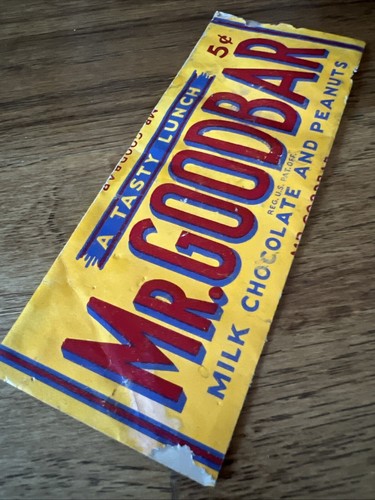 vintage 1930s HERSHEY Mr. GOODBAR candy wrapper - 5 Cents 2 ½ ounces